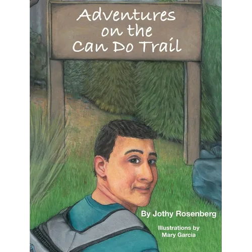 Adventures On the Can Do Trail