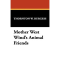Mother West Wind's Animal Friends