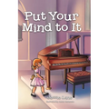 Put Your Mind to It