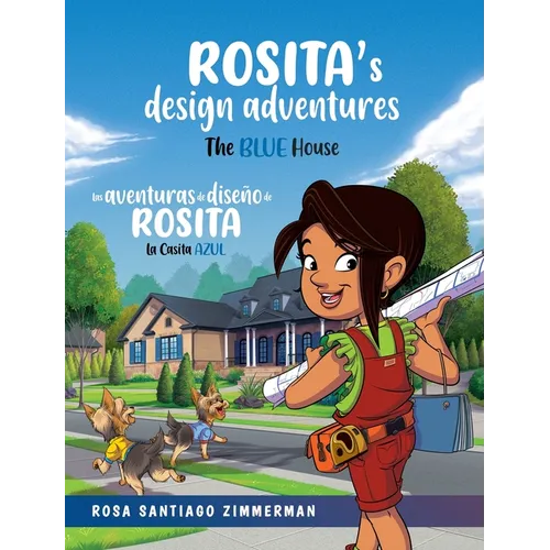 Rosita's Design Adventures: Las Aventuras de Diseño de Rosita