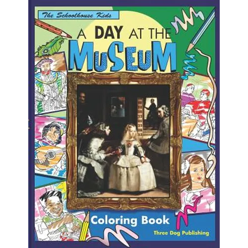 A Day At The Museum Coloring Book