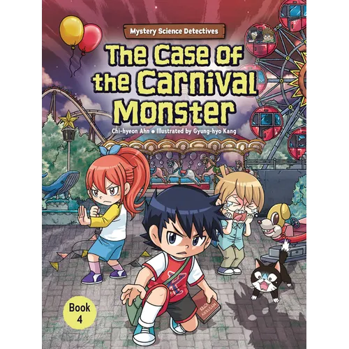 The Case of the Carnival Monster: Book 4