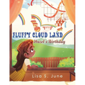 Fluffy Cloud Land: Hazel's Birthday