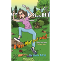 It Was War (not really)!, A pesky pet series, The Gopher Saga