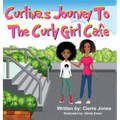 Curlinas Journey To The Curly Girl Cafe