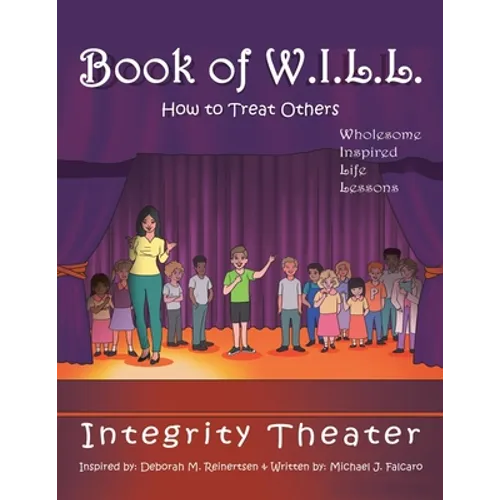Book of W.I.L.L.: How to Treat Others