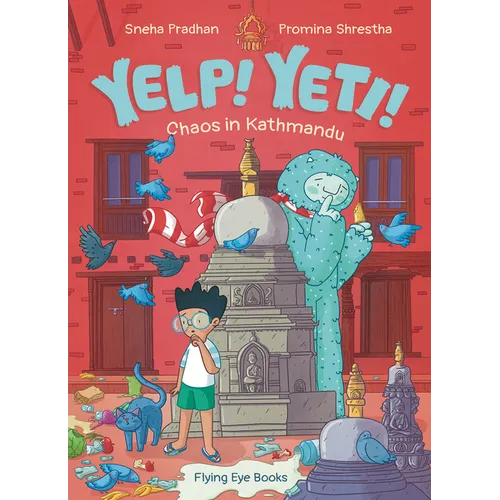 Yelp! Yeti! Chaos in Kathmandu