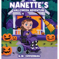 Nanette's Halloween Adventure