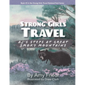 Strong Girls Travel: AJ's Steps at Great Smoky Mountains