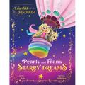 Pearly and Fran's Starry Dreams