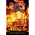 The Shadow of the Great Fire