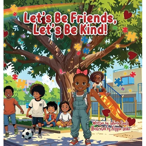 Let's Be Friends, Let's Be Kind!