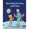 Spending the Day with Dad