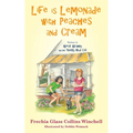 Life is Lemonade with Peaches and Cream: Return to Great Granny and Her Yucky Old Cat