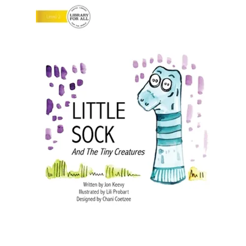 Little Sock And The Tiny Creatures