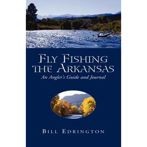 Fly Fishing the Arkansas