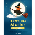 Bedtime Stories for Kids: A Collection of Short stories with Positive Affirmations to Help kids Fall Asleep Fast in Bed and Have a Relaxing Nigh