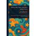 Hollow Tree Nights and Days