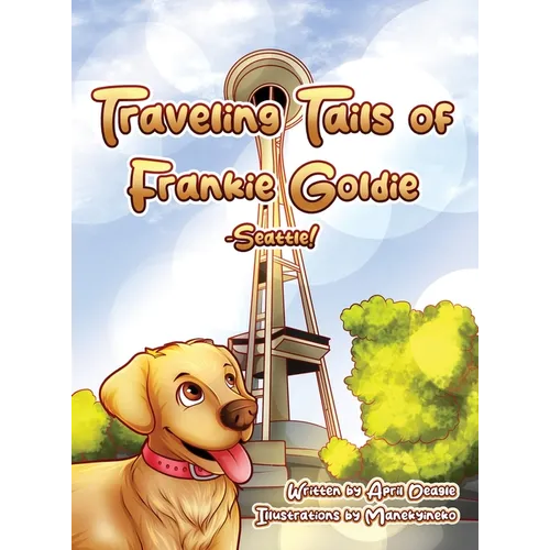 Traveling Tails of Frankie Goldie - Seattle!