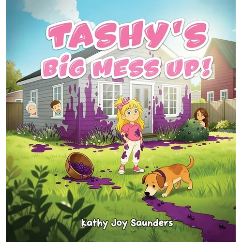 Tashy's Big Mess Up