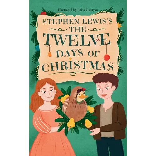 Stephen Lewis's The Twelve Days of Christmas