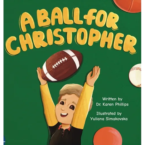 A Ball For Christopher