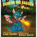 Duncan the Dragon Finds His Fire