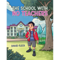 The School with no Teachers