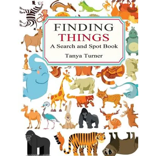 Finding Things: A Search and Spot Book