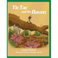 Tic Tac and the Raven