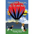 Sleepytown Beagles, Up, Up and Away