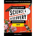 Backyard Science & Discovery Workbook: South: Fun Activities & Experiments That Get Kids Outside