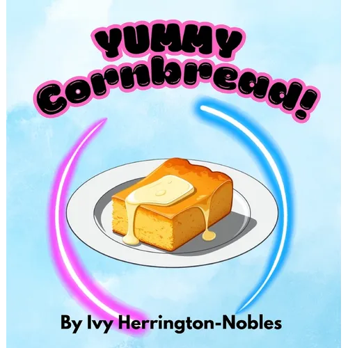 YUMMY Cornbread!