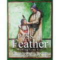 Pass the Feather: Walking Lake Erie