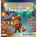 Chatty Aimon and the Town Far Far Away ... but Close