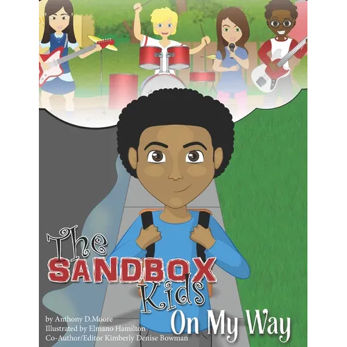 The SandBox Kids: On My Way
