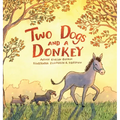 Two Dogs and a Donkey
