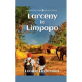 Larceny in Limpopo