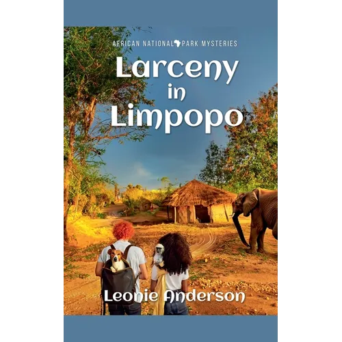 Larceny in Limpopo