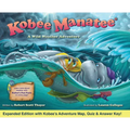 Kobee Manatee A Wild Weather Adventure (Second Edition)