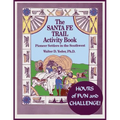 The Santa Fe Trail Activity Book