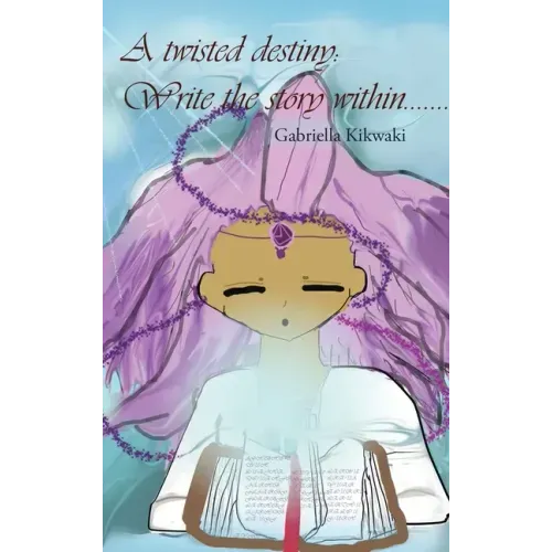 A Twisted Destiny: Write the Story Within