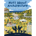 Nuts about Architecture: A Home for the Squirrel Family