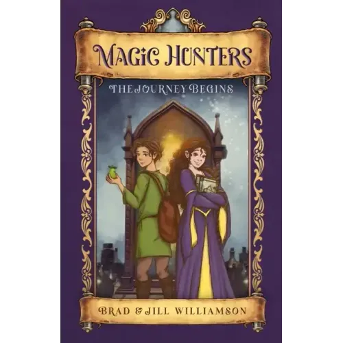 Magic Hunters: The Journey Begins