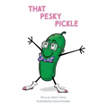 That Pesky Pickle