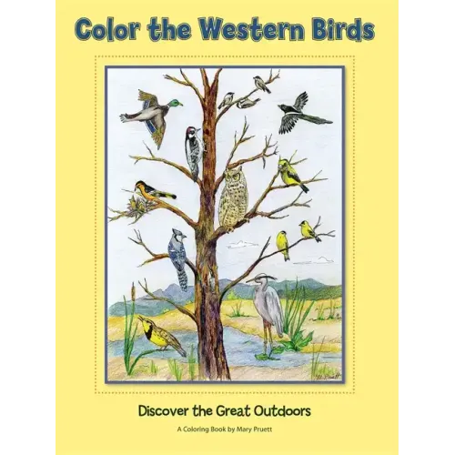 Color the Western Birds: Discover the Great Outdoors