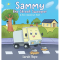 Sammy the street sweeper & the rubbish bin thief