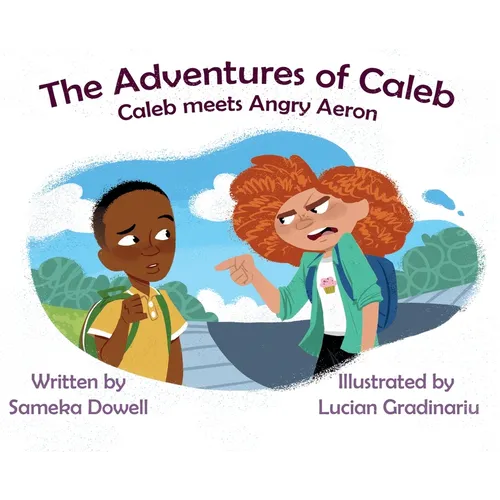 The Adventures of Caleb Mitchell: Caleb Meets Angry Aeron