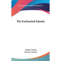 The Enchanted Islands