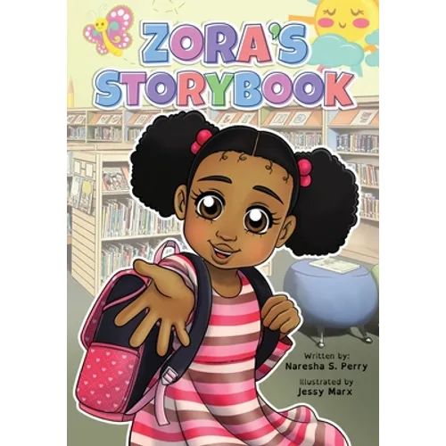 Zora's Storybook: Reading And Writing Strategies Workbook